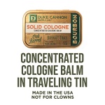 Duke Cannon Supply Co. Solid Cologne for Men Bourbon (Woodsy, Charred Oak Barrel Scent) - Concentrated Balm, Travel-Friendly Convenient Tin, Made with Natural & Organic Ingredients, 1.5 oz (1 unit) - Image 8